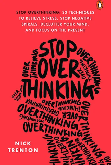Stop Overthinking