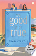 Too Good To Be True